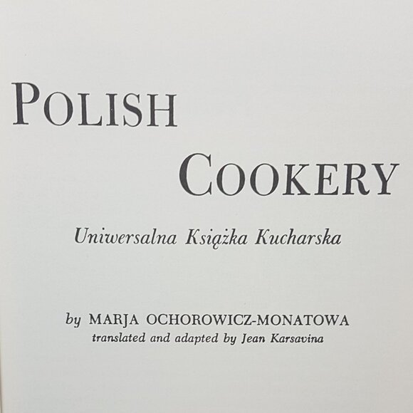 Vintage 1950s Polish Cookery Universal Cook Book by Marja Ochorowicz Monatowa - Picture 4 of 14